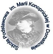 Szkoła Podstawowa im. M. Konopnickiej w Domatkowie