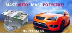 POZYCZKI POD ZASTAW SAMOCHODU  786-132-132