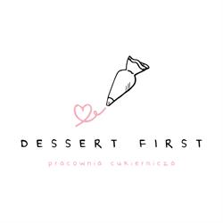 Dessert First Pracownia Cukiernicza