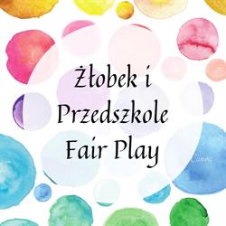 Żłobek i Przedszkole Fair Play