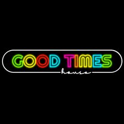 Good Times House