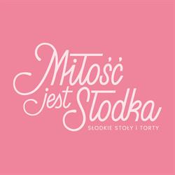 Miłość Jest Słodka