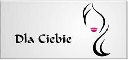 "Dla Ciebie" Salon Fryzjersko-Kosmetyczny Bożena Salamon