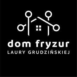 Dom Fryzur Laury Grudzińskiej