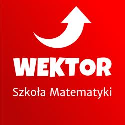 Szkoła Matematyki WEKTOR