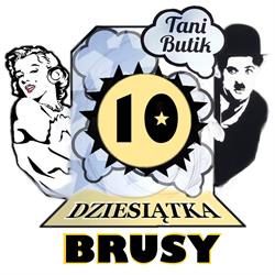 Dziesiątka - Tani Butik Brusy