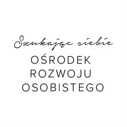 SZUKAJĄC SIEBIE OŚRODEK ROZWOJU OSOBISTEGO