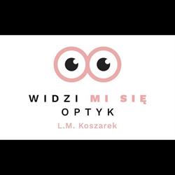 Optyk Widzi Mi Się