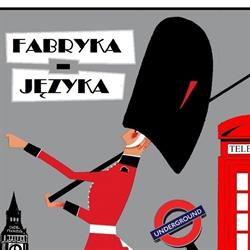 "Fabryka-Języka" - Szkoła Języków Obcych Michał Wosik