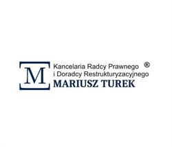 Kancelaria Radcy Prawnego i Doradcy Restrukturyzacyjnego Mariusz Turek