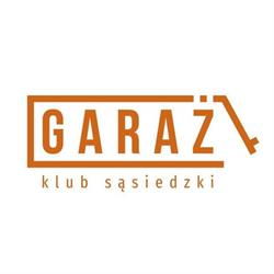 KLUB SĄSIEDZKI "GARAŻ" STOWARZYSZENIE "INNE JEST PIĘKNE"