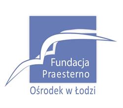 Fundacja Praesterno Ośrodek w Łodzi