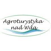 Agroturystyka nad Wdą Domek letniskowe
