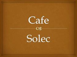Cafe Solec