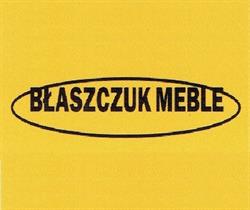 Błaszczuk Stanisław. Meble na zamówienie, budowa domów, remonty