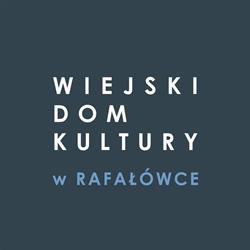 Wiejski Dom Kultury w Rafałówce