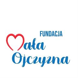FUNDACJA MAŁA OJCZYZNA