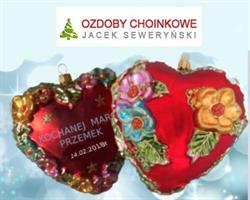 Wyrób i sprzedaż ozdób choinkowych "Choinka "Jacek Seweryński
