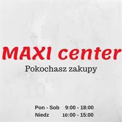 MAXI CENTER