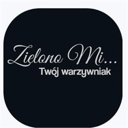 ZielonoMi Twój Warzywniak