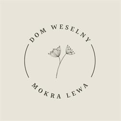 DOM WESELNY Mokra Lewa