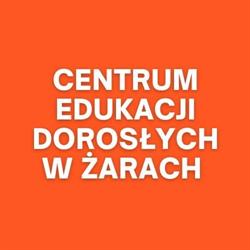 ZDZ Centrum Edukacji Dorosłych w Żarach