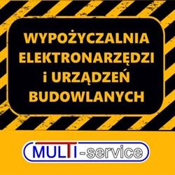 Wypożyczalnia elektronarzędzi i urządzeń budowlanych MULTI-service