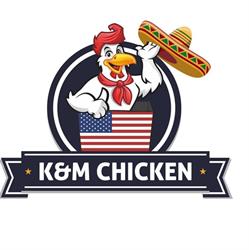 K&M CHICKEN