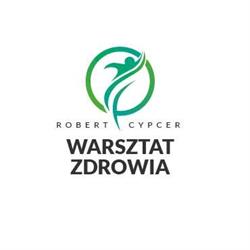 Warsztat Zdrowia - Fizjoterapeuta Robert Cypcer