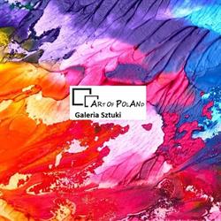 Art of Poland - Galeria Sztuki Współczesnej, Malarstwo, Rzeźba, Fotografia.