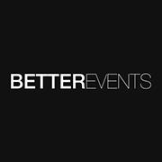 BETTER EVENTS