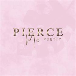 PIERCE ME PRETTY