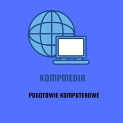 KOMPMEDIA - Serwis Laptopów i Komputerów Stacjonarnych . Pogotowie komputerowe Warszawa.