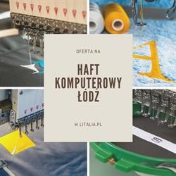 Haft komputerowy Łódź - Haft Łódź - Hafciarnia Łódź