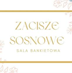 Sala Bankietowa Zacisze Sosnowe
