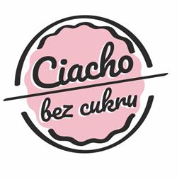 Ciacho bez cukru - Gliwice