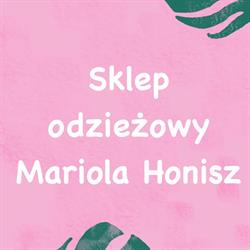 Mariola Honisz Sklep odzieżowy
