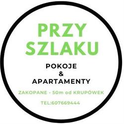 Przy Szlaku Zakopane Centrum Pokoje & Apartamenty