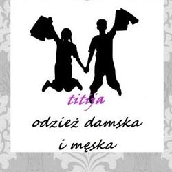 Titija - odzież damska i męska