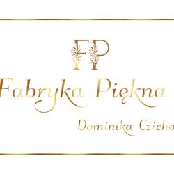 Fabryka Piękna Dominika Czichos