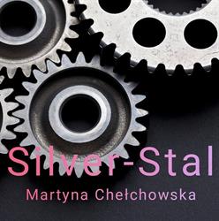 Silver-Stal Martyna Chełchowska