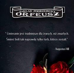 Zakład Pogrzebowy ORFEUSZ Tomaszów Mazowiecki Usługi Pogrzebowe