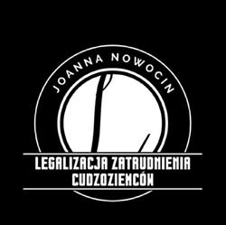 Legalizacja Zatrudnienia Cudzoziemców Joanna Nowocin