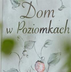 Dom w Poziomkach