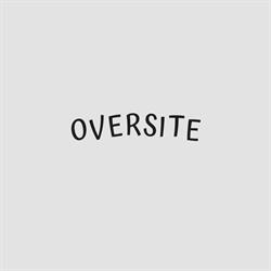 OVERSITE