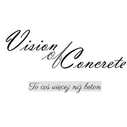 Vision Of Concrete - beton architektoniczny i inne dekoracje dla Twojego domu