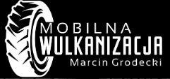 Mobilna Wulkanizacja -Tir Marcin Grodecki