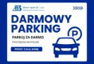 MAMY DARMOWY PARKING DLA KLIENTÓW
