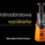 Wolnoobrotowa wyciskarka