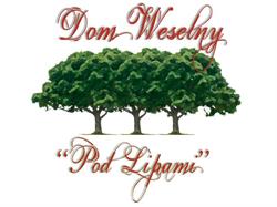Dom Weselny "Pod Lipami"